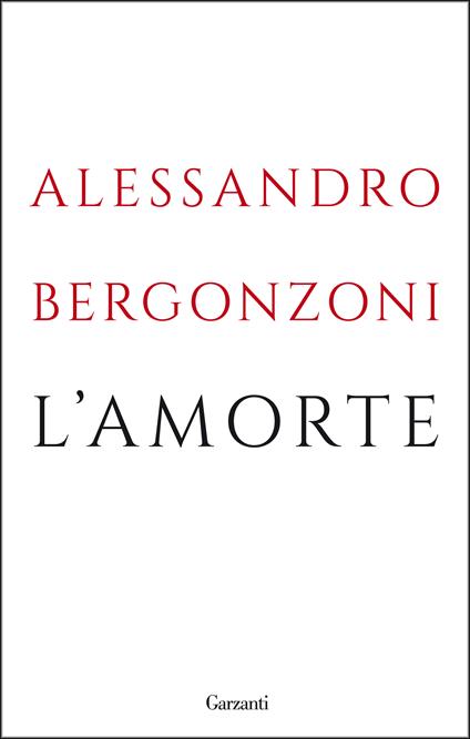 L' amorte - Alessandro Bergonzoni - copertina