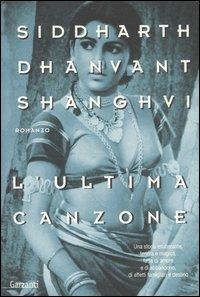 L' ultima canzone - Siddarth D. Shanghvi - copertina
