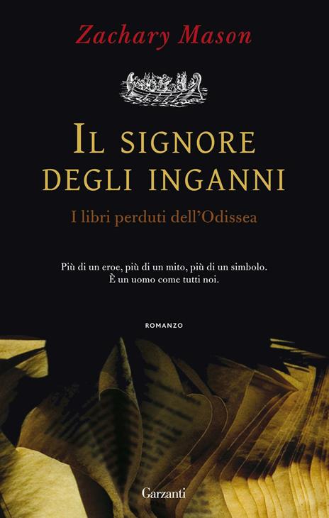 Il signore degli inganni. I libri perduti dell'Odissea - Zachary Mason - copertina