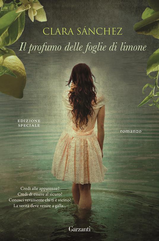 Il profumo delle foglie di limone - Clara Sánchez - 2