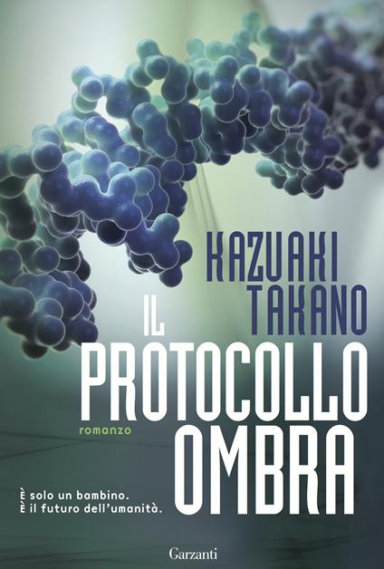 Il protocollo ombra - Kazuaki Takano - copertina