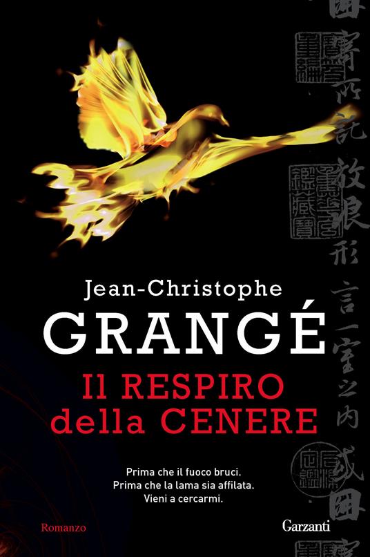 Il respiro della cenere - Jean-Christophe Grangé - copertina