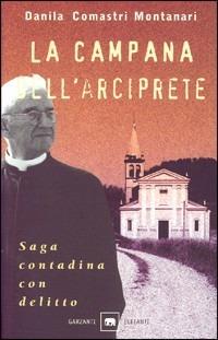 La campana dell'arciprete - Danila Comastri Montanari - copertina