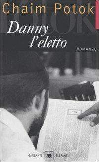 Danny l'eletto - Chaim Potok - copertina