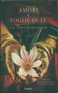 Amori e foglie di tè