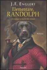 Elementare, Randolph