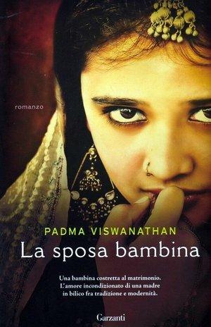 La sposa bambina - Padma Viswanathan - copertina
