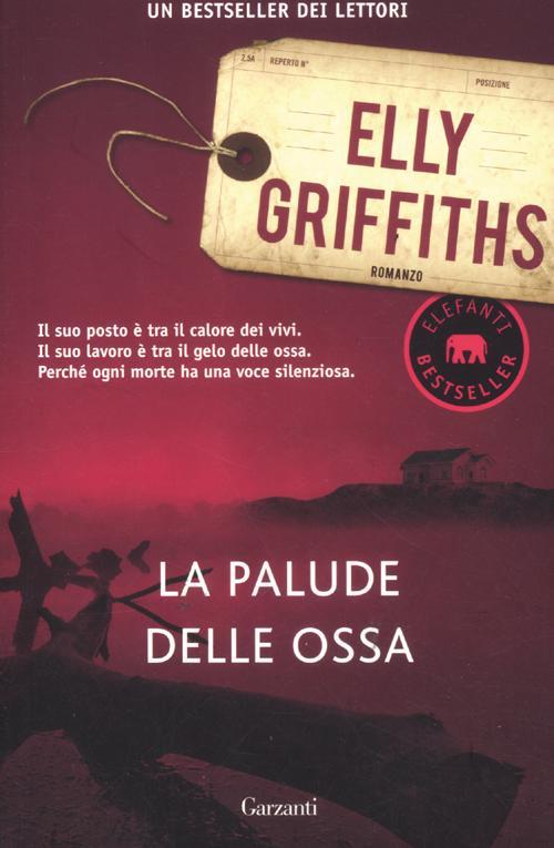 La palude delle ossa - Elly Griffiths - copertina