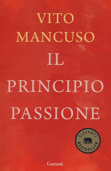 Il principio passione - Vito Mancuso - copertina