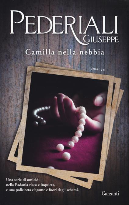 Camilla nella nebbia - Giuseppe Pederiali - copertina