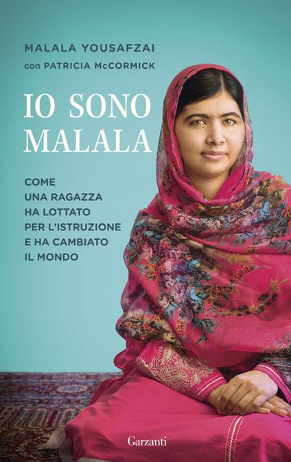 Io sono Malala. La mia battaglia per la libertà e l'istruzione delle donne. Ediz. speciale - Malala Yousafzai,Patricia McCormick - copertina