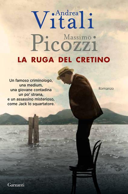 La ruga del cretino - Andrea Vitali,Massimo Picozzi - copertina