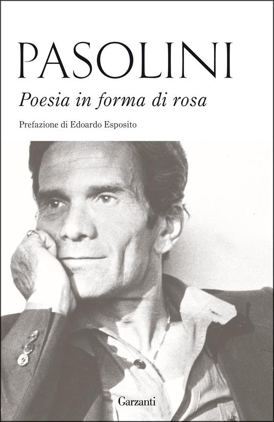 Poesia in forma di rosa - Pier Paolo Pasolini - copertina