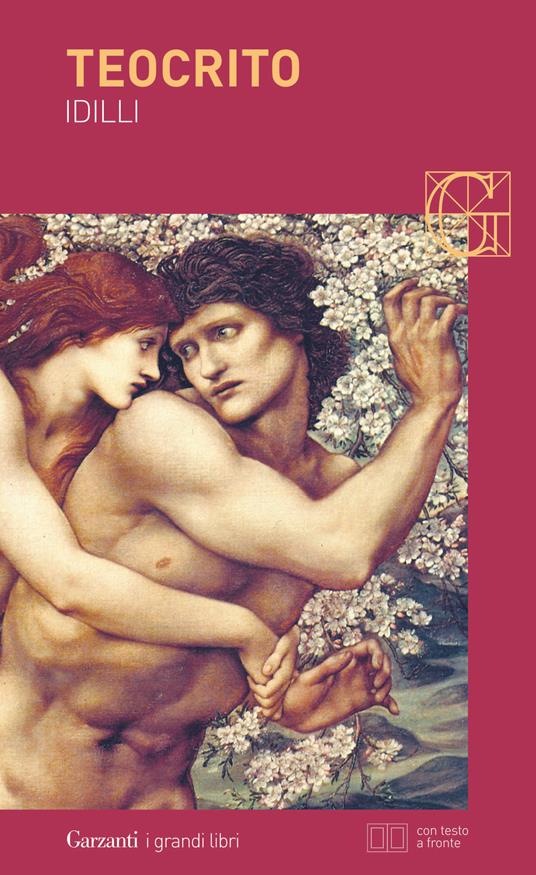 Idilli. Testo greco a fronte - Teocrito - copertina