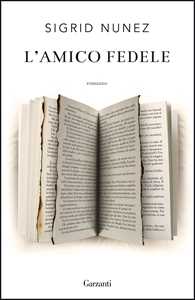 Libro L'amico fedele Sigrid Nunez