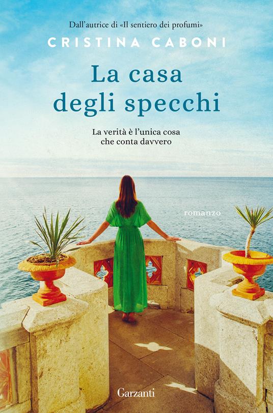 La casa degli specchi - Cristina Caboni - copertina