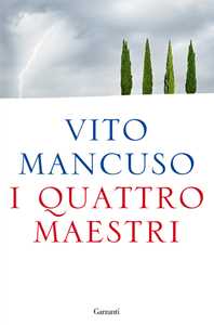 Libro I quattro maestri Vito Mancuso