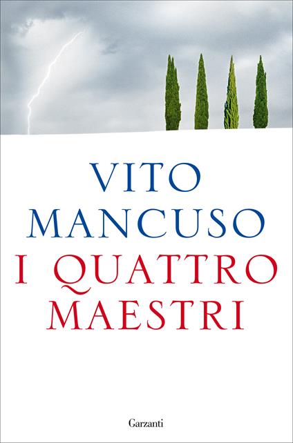 I quattro maestri - Vito Mancuso - copertina