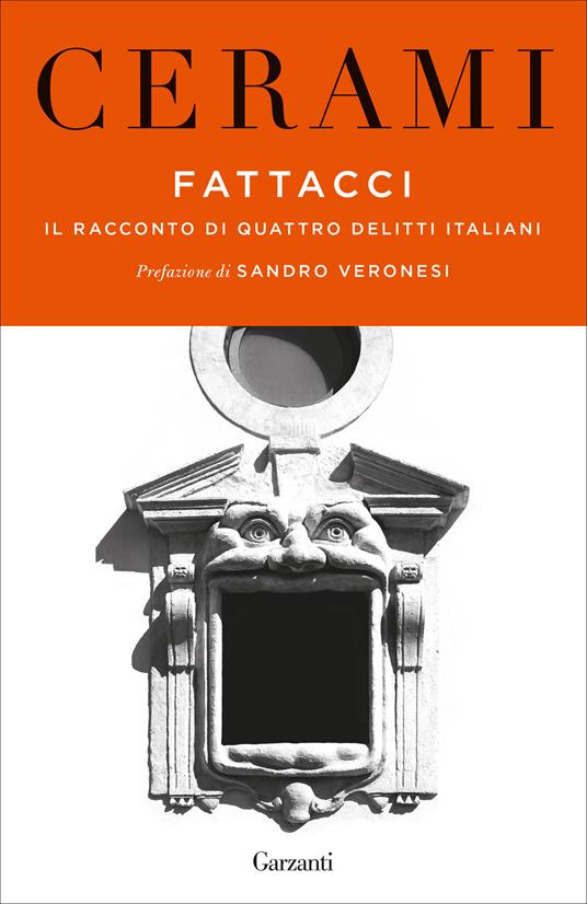 Fattacci. Il racconto di quattro delitti italiani - Vincenzo Cerami - ebook