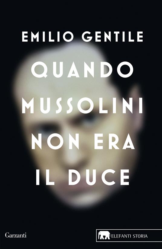Quando Mussolini non era il duce - Emilio Gentile - copertina