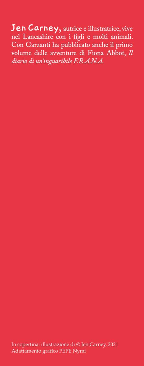 Il diario di un'inguaribile F.R.A.N.A. Saremo famosi - Jen Carney - 3