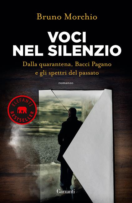 Voci nel silenzio. Dalla quarantena, Bacci Pagano e gli spettri del passato - Bruno Morchio - copertina