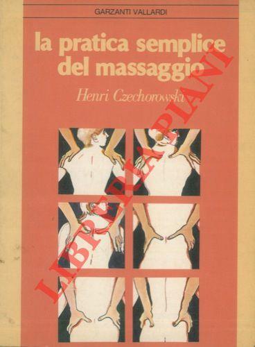 La pratica semplice del massaggio