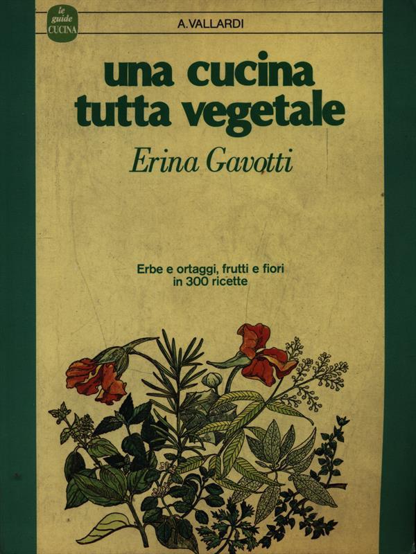 La cucina tutta vegetale
