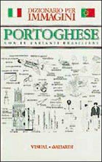 Portoghese. Con le varianti brasiliane - Armandina Maia,Beatriz Borges - copertina