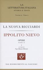 Ippolito Nievo. Opere. Vol. 2
