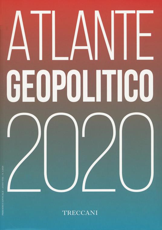 Treccani. Atlante geopolitico 2020 - copertina