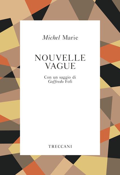 La Nouvelle Vague - Michel Marie - copertina