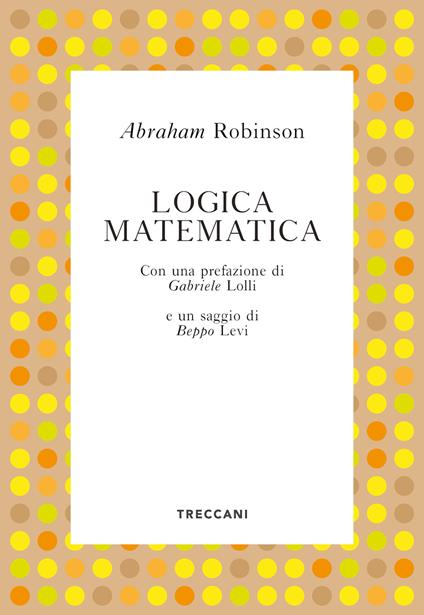 Logica matematica - Abraham Robinson - copertina