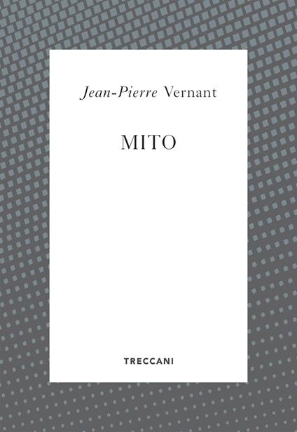 Mito - Jean-Pierre Vernant - copertina