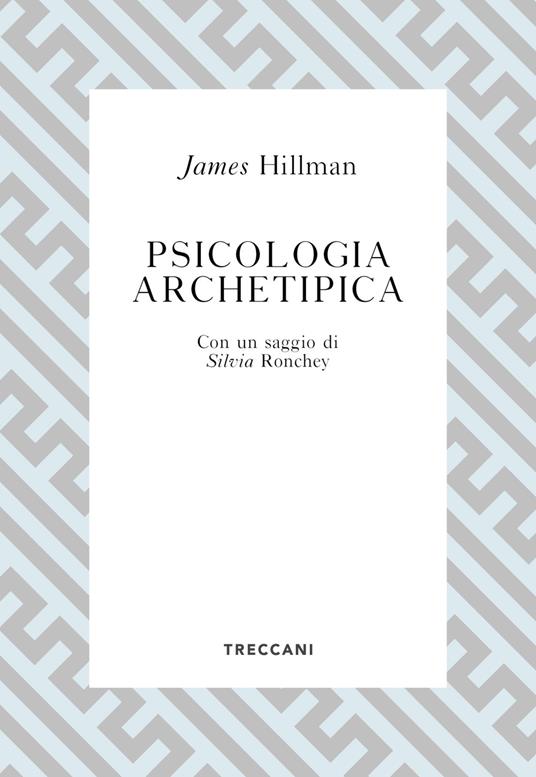 Psicologia archetipica - James Hillman - ebook