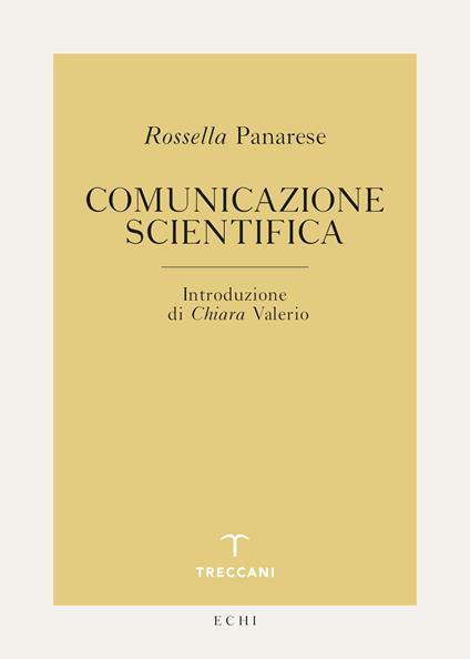 Comunicazione scientifica - Rossella Panarese - ebook