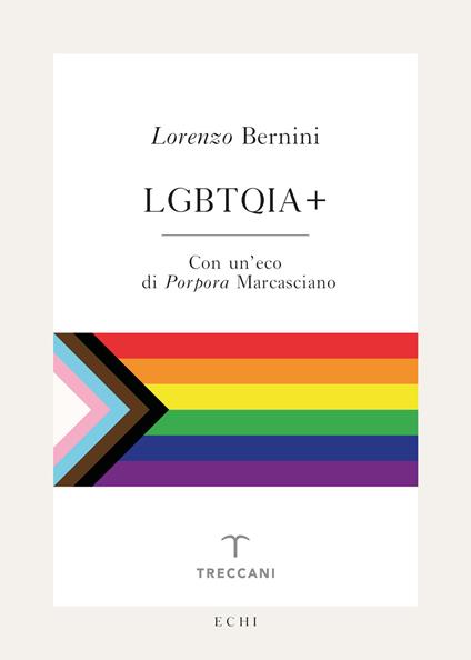 Lgbtqia+ - Lorenzo Bernini - ebook
