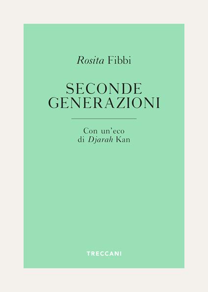 Seconde generazioni - Rosita Fibbi - ebook