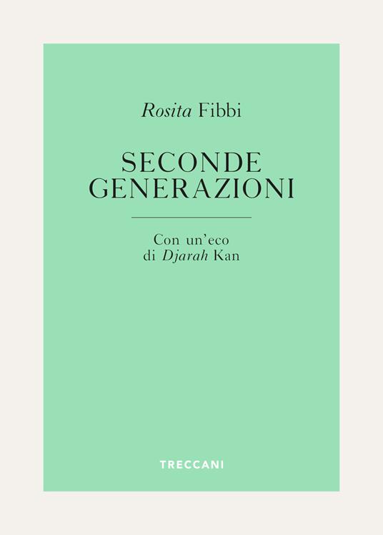 Seconde generazioni - Rosita Fibbi - ebook