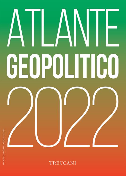 Treccani. Atlante geopolitico 2022 - copertina