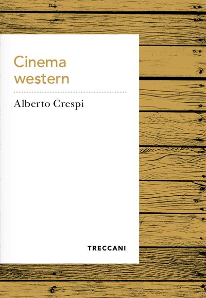 Cinema western - Alberto Crespi - copertina