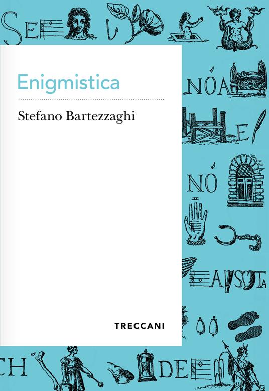 Enigmistica - Stefano Bartezzaghi - ebook