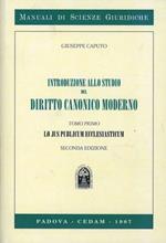 Introduzione allo studio del diritto canonico moderno. Vol. 1: Lo jus publicum ecclesiasticum