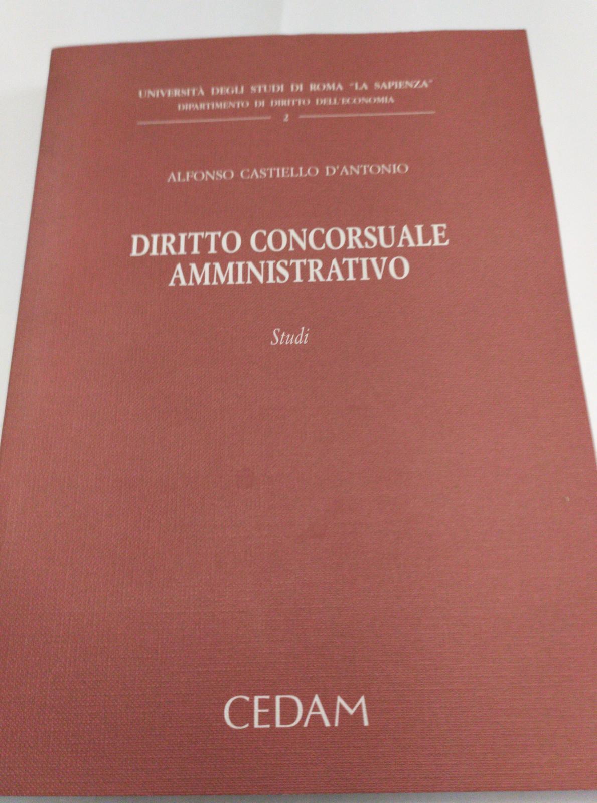 Diritto concorsuale amministrativo. Studi
