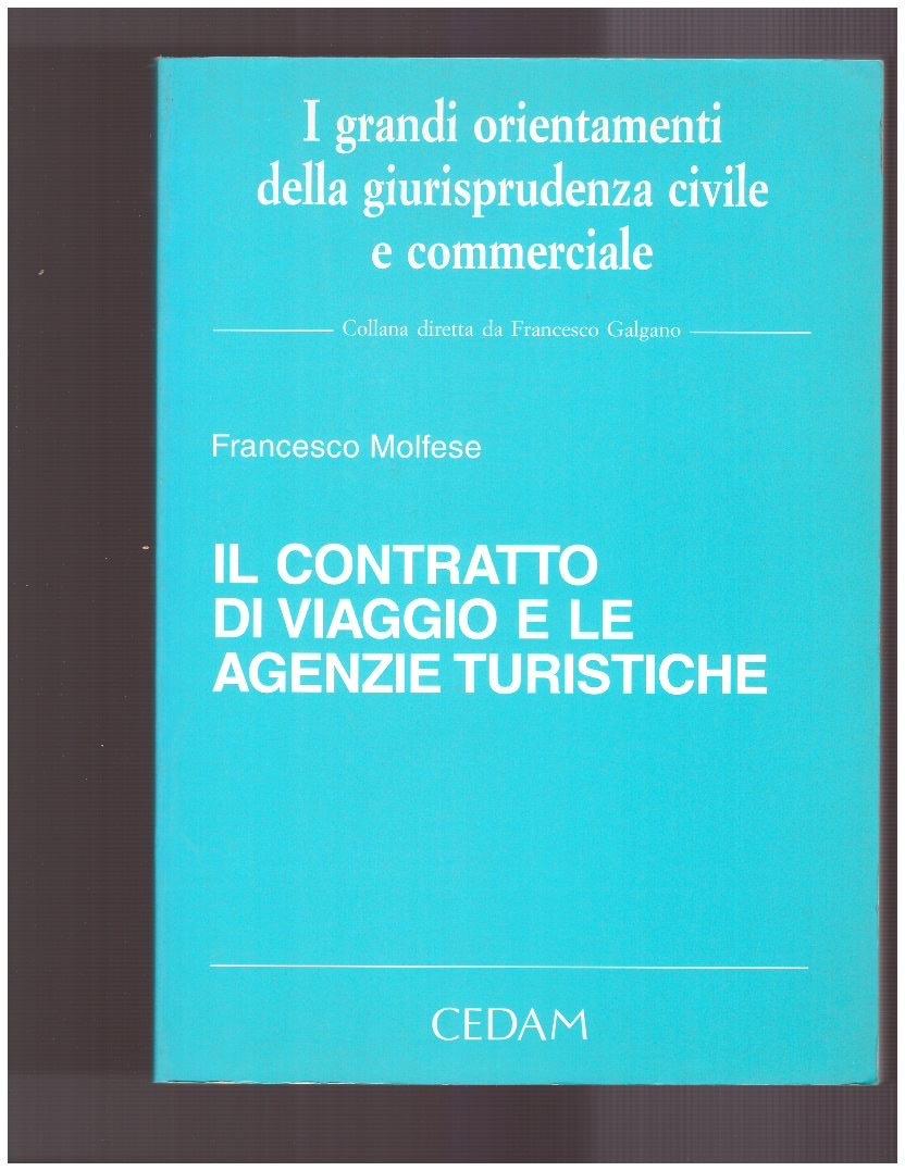 Il contratto di viaggio e le agenzie turistiche