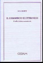 Libro Il commercio elettronico. Profili di diritto comunitario Luca Marini