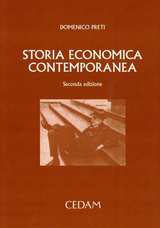 Storia economica contemporanea - Domenico Preti - copertina