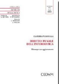 Il diritto penale dell'informatica - Claudia Pecorella - copertina