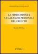 La fideiussione e le garanzie personali del credito