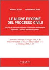 Le nuove riforme del processo civile